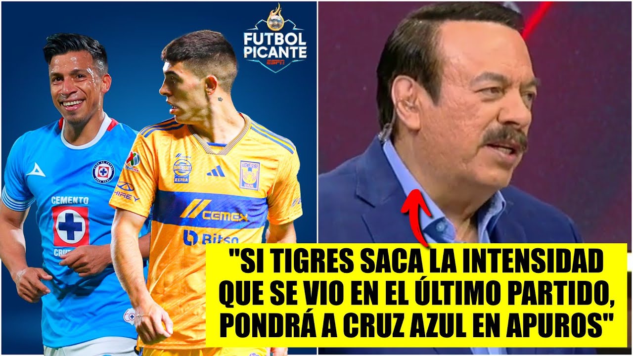 CRUZ AZUL vs TIGRES. Lo ÚLTIMO antes de la primera SEMIFINAL de LIGUILLA | Futbol Picante
