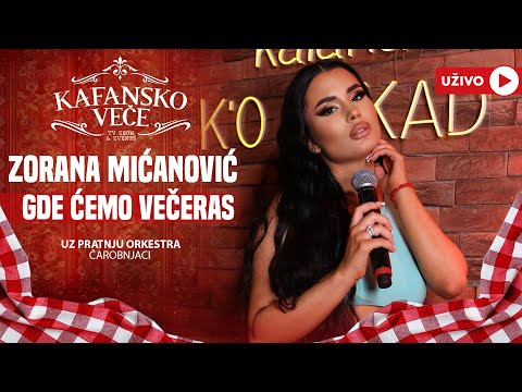 ZORANA MICANOVIC - GDE CEMO VECERAS | UZIVO | (ORK CAROBNJACI) | 2024 | KAFANSKO VECE