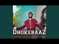 Dhokebaaz
