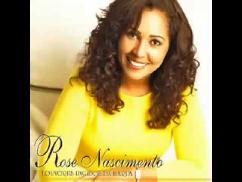 Rose Nascimento   Harpa Cristã