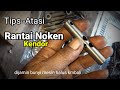 Cara Perbaiki Suling Tensioner Honda Supra Agar Rantai Noken Tidak Kendor