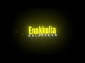 Oorum Blood Song Black Screen Lyrics Video Whatsapp Status Male Version