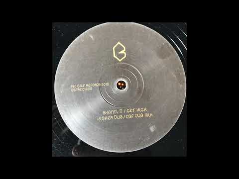 Get High - Shanti D - O.B.F Wild Series #2 - O.B.F Records OBFREC1205