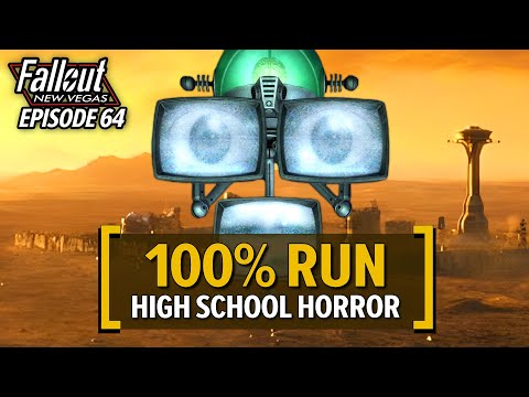 High School Horror! – Fallout New Vegas 100% Run | Ep. 64