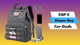✅ Best diaper bag for dads: Diaper bag for dads(Buying Guide