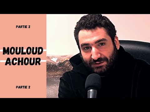Mouloud Achour Part 2 