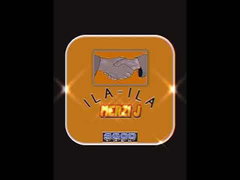 ILA-ILA - Merzi J (prod. Chillnrelax)