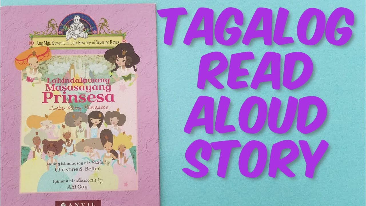 Tagalog Kids Book Read Aloud: Labindalawang Masasayang Prinsesa | Maglaro at Matuto