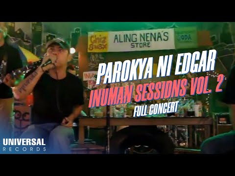 Parokya Ni Edgar - Inuman Sessions Vol. 2 (Full Concert)