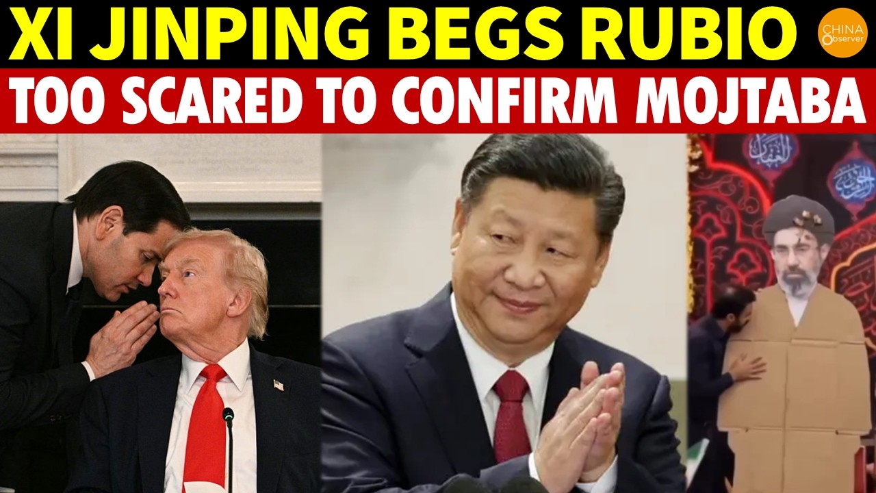 Xi Jinping Begs Rubio! Xi Fears Trump, Too Scared to Congratulate Khamenei’s Son’s Election