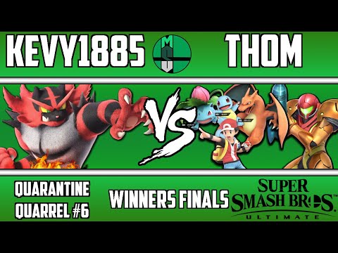 Quarantine Quarrel #6, Winners Finals: Kevy1885(Incineroar) vs Thom(Pokemon Trainer/Samus)