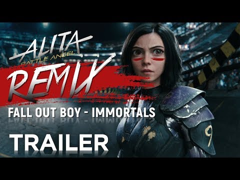 Alita Battle Angel  Official Trailer Remix Fall Out Boy | Immortals HD