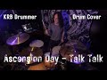 Ascension Day - Talk Talk | Drum Cover by KRB Drummer