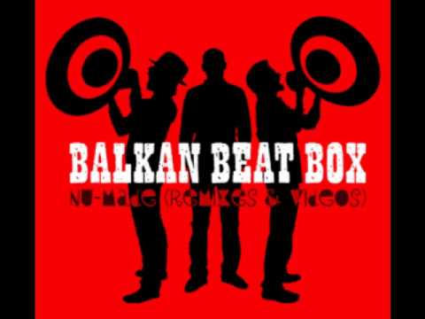 Balkan Beat Box - War again