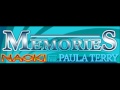 NAOKI feat. PAULA TERRY - MEMORIES (HQ) 