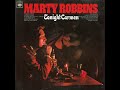 Marty Robbins -   In The Valley Of The Rio Grande