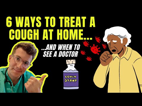 HOW TO TREAT A COUGH AT HOME | Doctor gives 6 tips, plus when to see your doctor...
