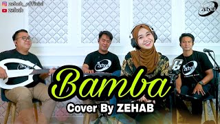 Download lagu BAMBA Voc. Tazkiyah (Cover Lagu By ZEHAB) mp3