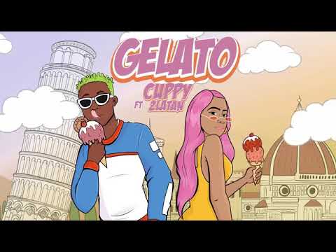 Cuppy Ft. Zlatan - Gelato  Official Audio