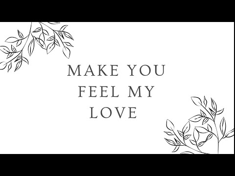 Make you Feel My Love Cover by Alice Rose