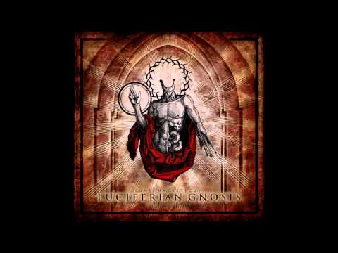 Ignis Haereticum - Luciferian Gnosis [Full - HD]