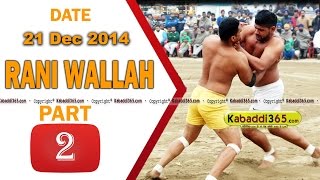 Rani Wallah (Taran Taran) Kabaddi Tournament 21 Dec 2014 Part 1 by Kabaddi365.com