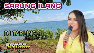 Download lagu SARUNG ILANG - ITIH S. // DJ TARLING REMIX mp3 Download lagu SARUNG ILANG - ITIH S. // DJ TARLING REMIX mp3