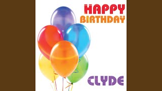 Happy Birthday Clyde