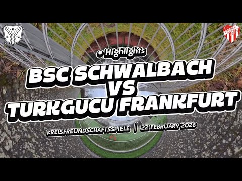 BSC Schwalbach vs Turkgucu Frankfurt Highlights