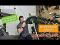 Do You Do Enough Upper Chest Garage Gym Chest Workout