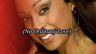 Alaine - No Ordinary Love (Lyric)
