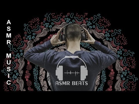 ASMR music 🎧 Beats for your dreams (1 hour of relaxing asmr music)