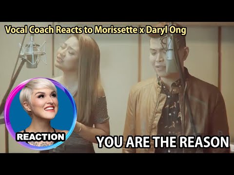 Vocal Coach Reacts to Daryl Ong x Morissette Amon - You Are The Reason｜#darylong #morissetteamon