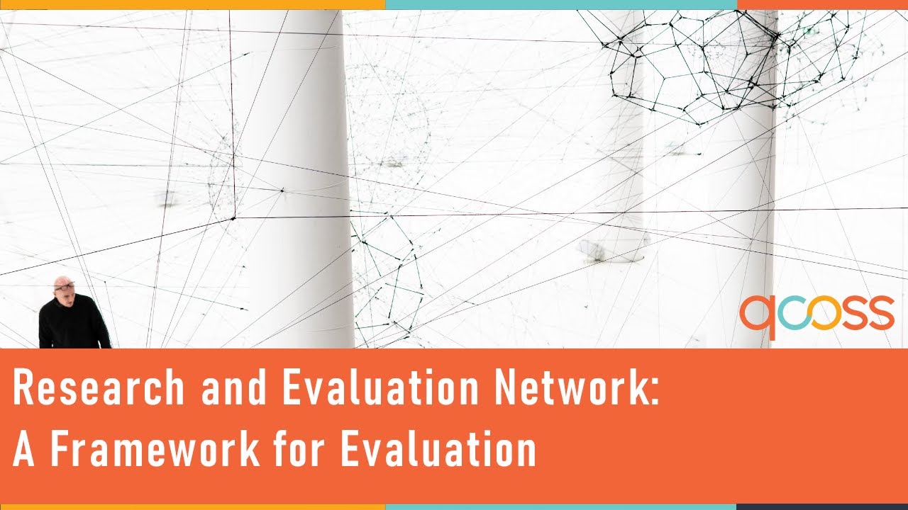 Research and Evaluation Network: A Framework for Evaluation