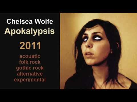 Chelsea Wolfe — Apokalypsis (2011)