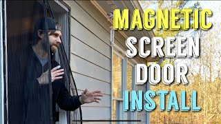 Installing Magnetic Screen Door