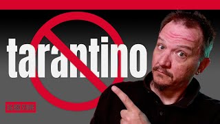 DON&#39;T Study Tarantino, Especially if You&#39;re a New Screenwriter