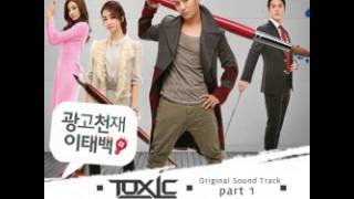 TOXIC (톡식) - Just A Man In Love [Ad Genius Lee Tae Baek OST]