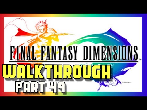 Final Fantasy Dimensions Walkthrough - Android iOS - Part 49 - Odin's Castle