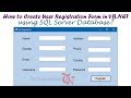 How To Create User Registration Form In VB NET Using SQL Server Database
