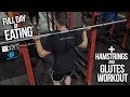 Full Day Of Eating + Hamstring and Glute Workout