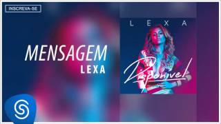 Lexa :: Mensagem (Álbum Disponível) [Áudio Oficial]