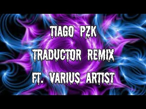 Tiago PZK  - Traductor Remix Ft  Myke Towers, J Cty, Diego P, Franco Cesti, Lateral (Music Video)