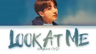 BTS JUNGKOOK &#39;look at me (바라봐줘요)&#39; Lyrics