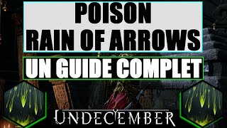 Undecember Poison Rain of Arrows  ; le guide complet du build