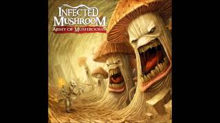 Infected Mushroom   Nothing to Say (HQ)