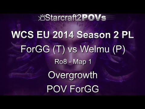 SC2 HotS - WCS EU 2014 S2 PL - ForGG vs Welmu - Ro8 - Map 1 - Overgrowth - ForGG