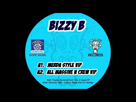 Bizzy B – Merda Style VIP