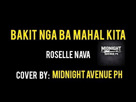 Bakit Nga Ba Mahal Kita - Midnight Avenue Ph (Rock Cover)