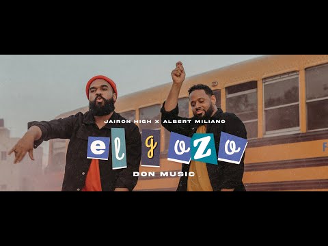 Jairon High✖️Albert MIliano➖El Gozo (Video Oficial)